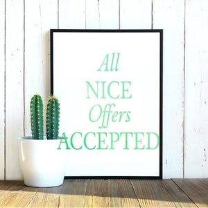 Reasonable offer accepted!